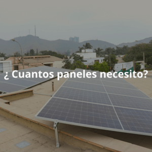cuantos paneles solares necesito para mi sistema